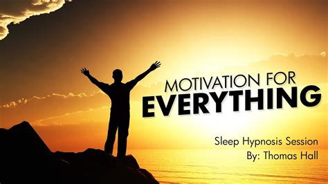 Motivation For Everything Sleep Hypnosis Session By