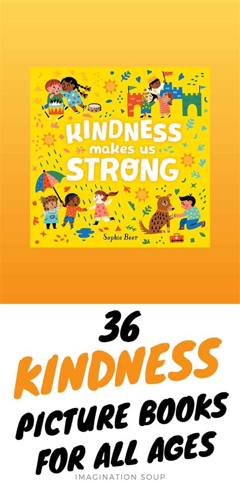 36 Picture Books About Kindness Imagination Soup