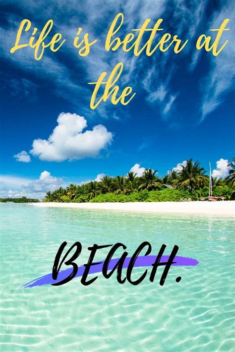 Beach Quotes Feel The Holiday Vibe With These Inspiring
