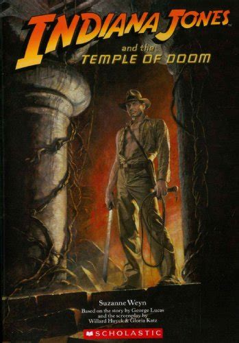 Indiana Jones And The Temple Of Doom Movie Novelization By Weyn