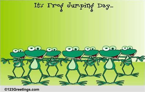 Jump Start Free Frog Jumping Day Ecards Greeting Cards 123 Greetings
