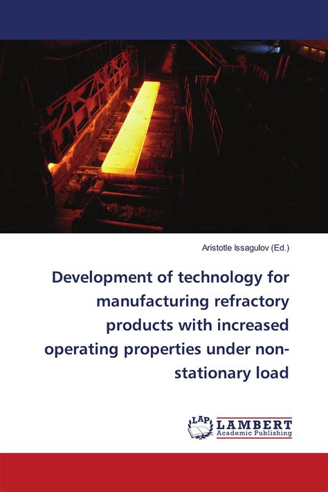 Development Of Technology For Manufacturing Refractory Products With