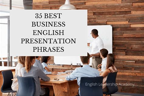 35 Best Business English Presentation Phrases For Executives