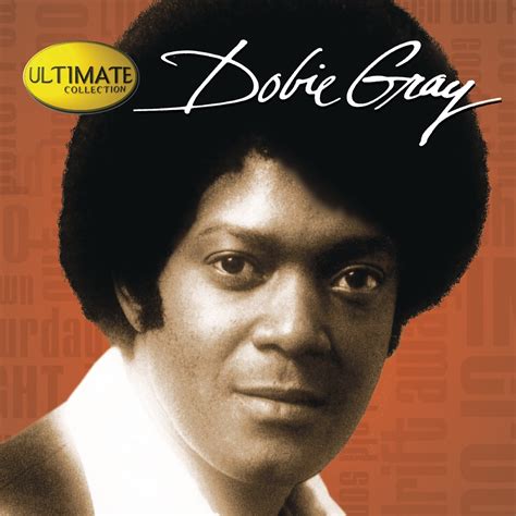 ‎ultimate Collection Dobie Gray By Dobie Gray On Apple Music