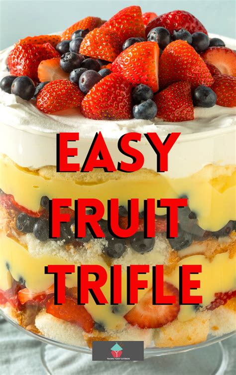 Easy Fruit Trifle A Very Quick To Make Easy Fruit Trifle Recipe Uses