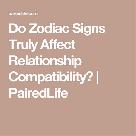 Do Zodiac Signs Truly Affect Relationship Compatibility Relationship Compatibility Zodiac