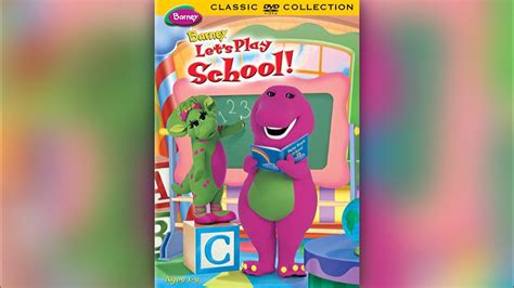 Barney Lets Play School 1999 Dvd Youtube