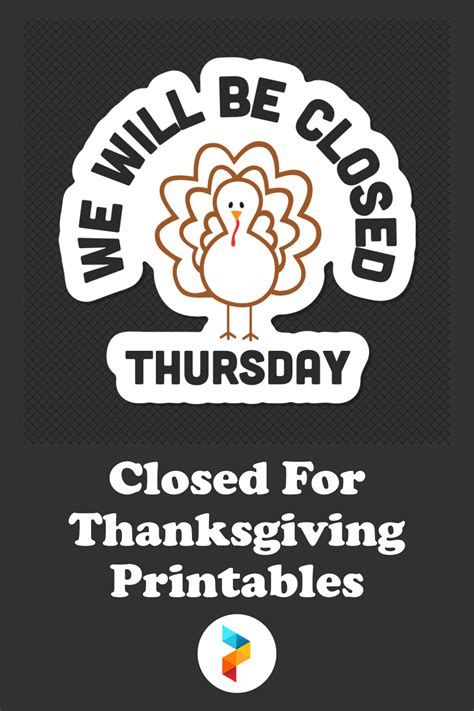 Printable Closed For Thanksgiving Sign