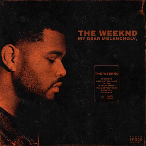 The Weeknd My Dear Melancholy Rfakealbumcovers