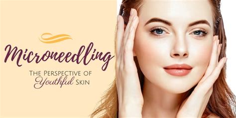 Microneedling Treatment The Prospective Of Youthful Skin Nita Med Spa