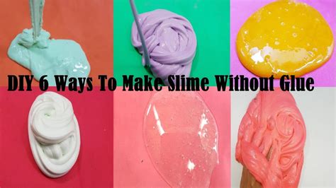 Diy 6 Ways To Make Slime Without Glue New Toys Channel Best Slime