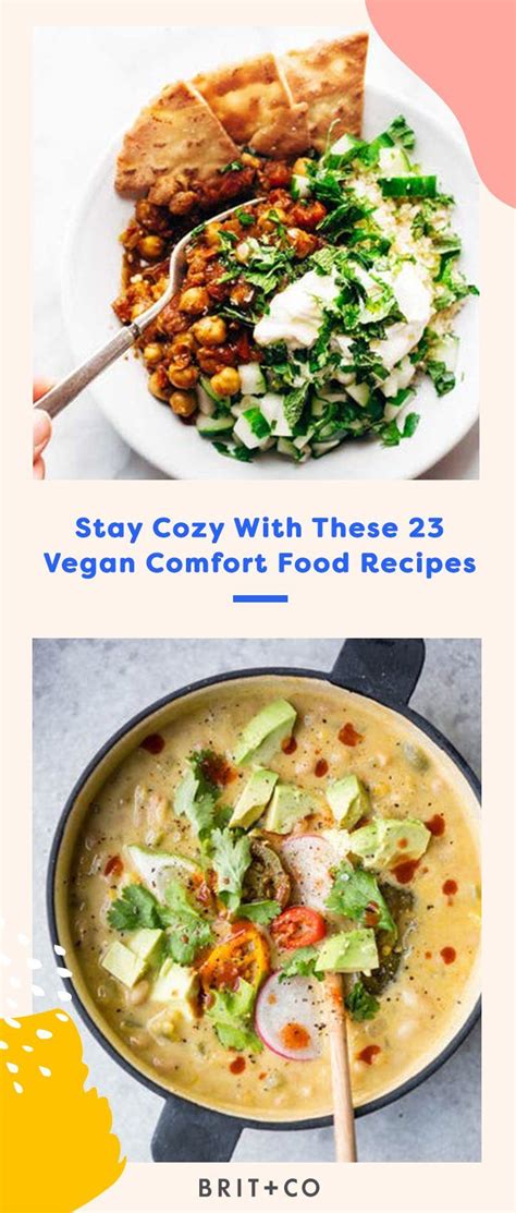 this winter stay cozy with 23 vegan comfort food recipes recipes comfort food food