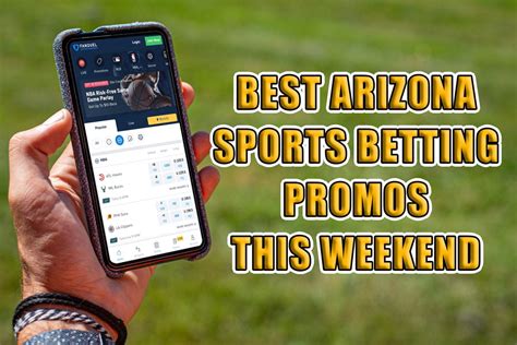 Here Is The Weekend S Best Arizona Sports Betting Promos Crossing Broad