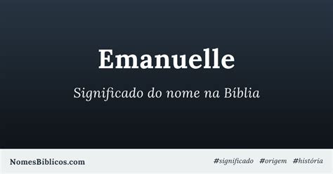 Significado Do Nome Emanuelly Vitória