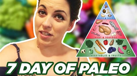 I Tried The Paleo Diet For A Week Youtube