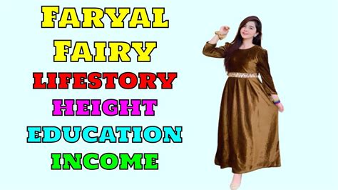 Faryal Fairy Biography Age Hometown Net Worth Height Lifestyle Super Stars Biography