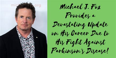 Michael J Fox Provides A Devastating Update On His Career Due To His Fight Against Parkinsons