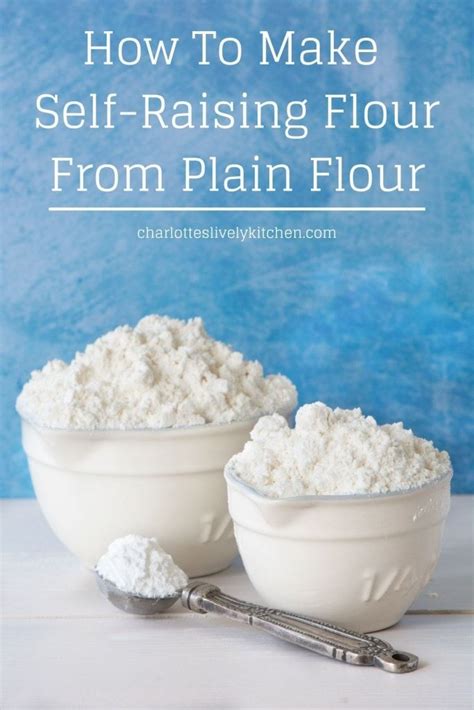 How To Make Self Raising Flour From Plain Or All Purpose Flour And Baking Powder Make Self