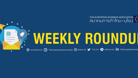 [teba news january 31st february 4th] weekly roundup thai european business association