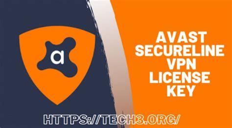 Avast Secureline Vpn License Key With 100 Working In 2021 Tech3
