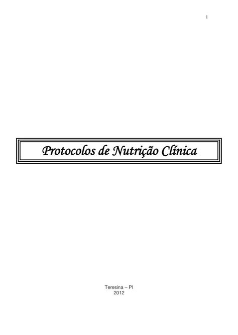 Pdf Protocolos De Nutrição Clínica Dokumen Tips