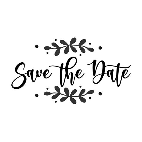 Save The Date Silhouette In Illustrator Svg  Eps Png Download