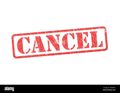 Cancel Red Rubber Stamp Over A White Background Stock Photo Alamy