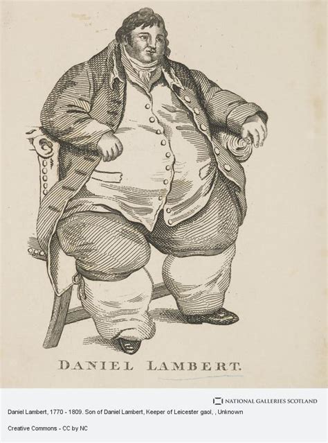 Daniel Lambert 1770 1809 Son Of Daniel Lambert Keeper Of Leicester