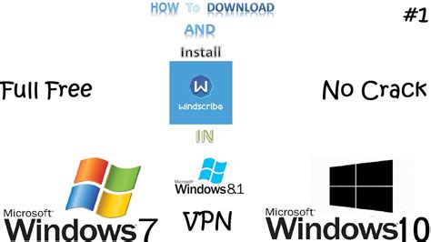 How To Download And Install Windscribe Free Vpn On Pc 2021no Crack