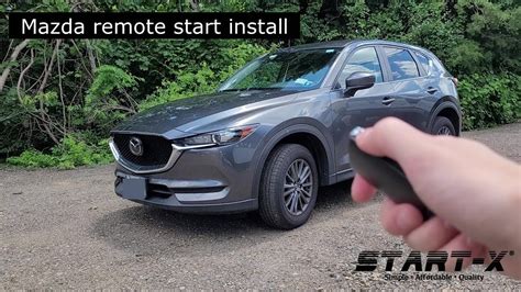 Start X Remote Start Install Select Mazdas Youtube