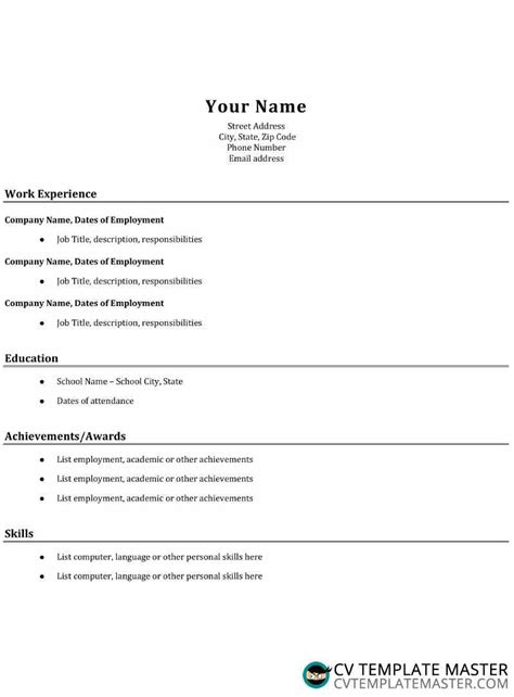Instead of focusing solely on job experience, tailor your resume to showcase what skills you have to offer and downplay. CV template (basic résumé template) - CV Template Master