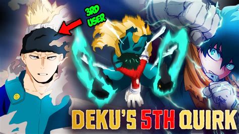 Dekus New 5th Quirk Goes Off Dekus One For All Fa Jin Quirk Revealed