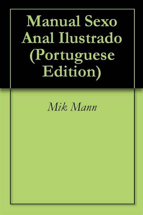 Manual Sexo Anal Ilustrado By Mik Mann Goodreads