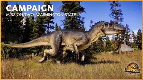 Jurassic World Evolution 2 Campaign Mission 2 Washington State Ep2 Youtube