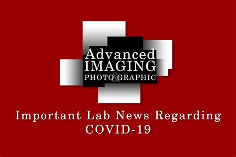 Important Lab News Regarding Covid 19 Advanced Imaging Inc