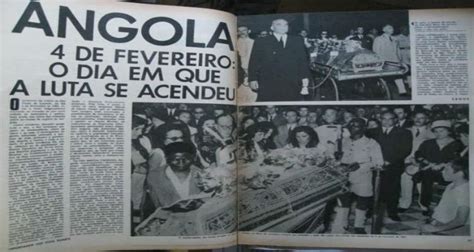 Angola E Foi Ou Assim O 4 De Fevereiro De 1961