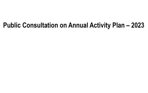 Public Consultation On Annual Activity Plan 2023 Pucsl