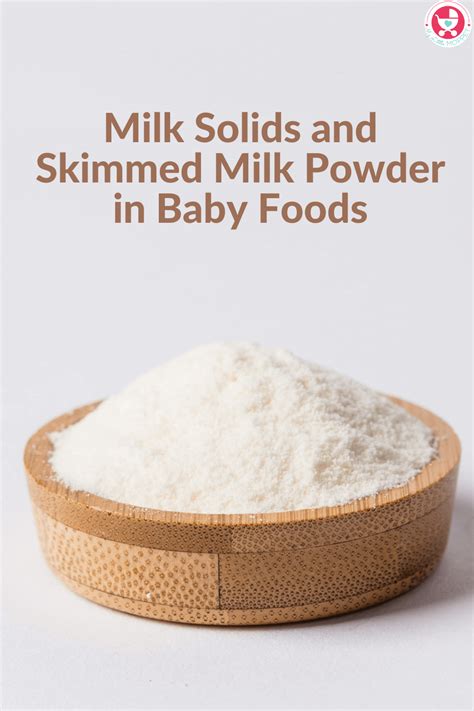 What Is Milk Solids And Skimmed Milk Powder In Food Labels For Babies