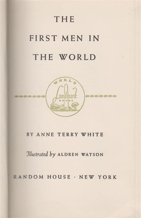 The First Men In The World By Anne Terry White Landmark Book