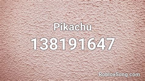 Pikachu Roblox Id Roblox Music Codes