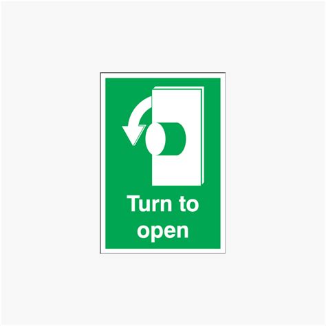 Turn To Open Anti Clockwise Self Adhesive Plastic A5 Signs Safety Sign Uk