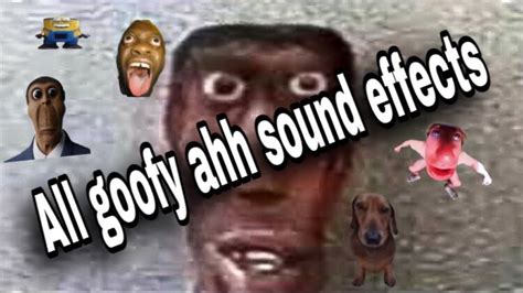All Goofy Ahh Sound Effects For Memes Images Wallmost