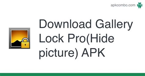 Gallery Lock Prohide Picture Apk Android App Free Download