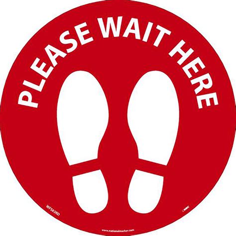 Please Wait Here Circular Floor Sign Safety And Personal Protection