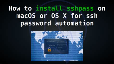 How To Install Sshpass On Macos Os X Nixcraft