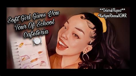 asmr soft girl gives you tour of school cafeteria🍽️ [kaitlynn rhenea asmr] deleted repost