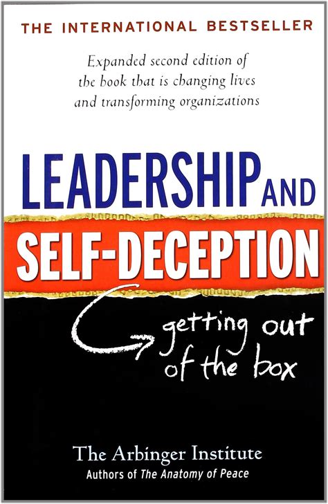 Leadership And Self Deception Scholz And Associates Inc