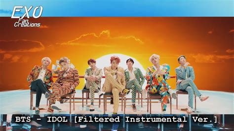 Bts Idol Instrumental Ver Youtube