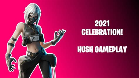 Fortnite Hush Skin Gameplay Item Shop Showcase 2021 Celebration