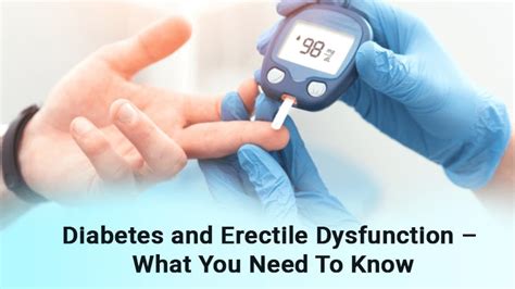 Diabetes And Erectile Dysfunction What You Need To Know Agp